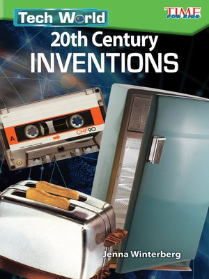 cover image of Tech World: 20th Century Inventions